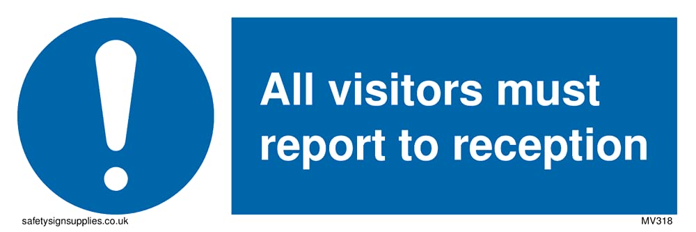 Pack of five - All Visitors Must Report To Reception Sign - 150x50mm - L15