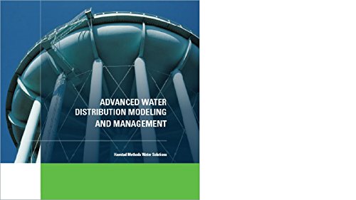 Amazon Com Advanced Water Distribution Modelling And Management