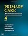 Primary Care: A Collaborative Practice