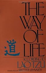 The Way of Life, According to Laotzu