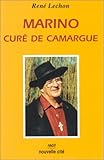 Marino, curé de Camargue by 