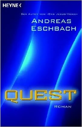 Quest Roman Amazon De Eschbach Andreas Bucher