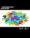 Coloring Outside Autism S Lines 50 Activities Adventures And Celebrations For Families With