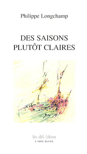 Des  saisons plutôt claires
