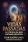 Livro VIDAS PASSADAS : 50 TÉCNICAS DOS ANTIGOS MESTRES