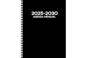 Agenda Mensuel 2025-2030: 6 ans Du 1 janvier 2025 jusqu'a le 31 Décember 2030