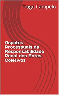 Livro Aspetos Processuais da Responsabilidade Penal dos Entes Coletivos