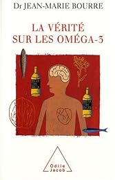 La  vérité sur les oméga-3