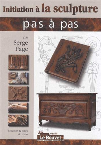 Initiation Ã  la sculpture (French Edition) by (Paperback)