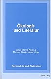 Okologie und Literatur, , 0820448729