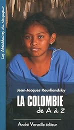 La  Colombie de A à Z
