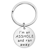 MAOFAED Dog Owner Keychain I'm an Asshole and Ran Away Gift for Friends (Asshole Run Away)