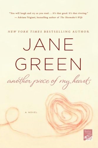 Another Piece of My Heart: A Novel