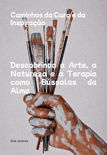 Livro Caminhos Da Cura E Da Inspiração