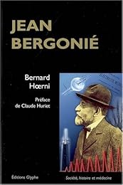 Jean Bergonié (1857-1925)