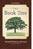 The Book Tree: A Christian Reference for Children's Literature, 2nd Edition by Elizabeth McCallum, Jane Scott
