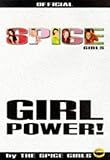 Girl Power: The Official Book by the 