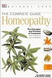 Front cover for the book The Complete Guide to Homeopathy the Principles & Practices of Treatment by Andrew Lockie