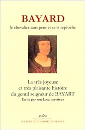 Bayard, le chevalier sans peur et sans reproche