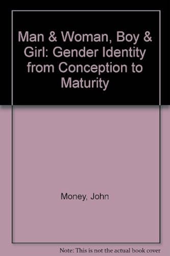 Download Man & Woman, Boy & Girl: Gender Identity from Conception to Maturity PDF