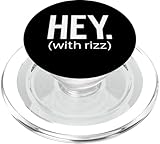 Hey with Rizz Viral Trending Social Media Meme 2025
