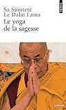 Le yoga de la sagesse by 