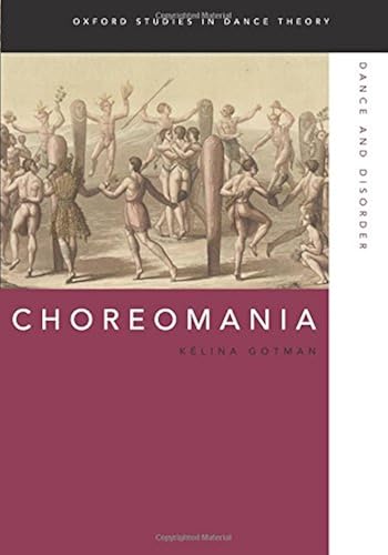 Download Choreomania: Dance and Disorder PDF