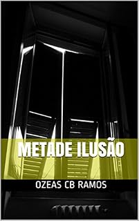 Livro METADE ILUSÃO