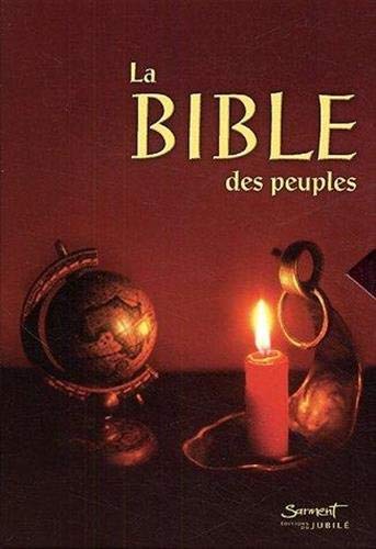 la bible des peuples by BERNARD HURAULT LOUIS HURAULT