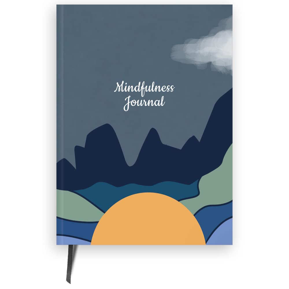 Mindfulness Journal & Diary Hardcover Notebook: Practical A5 Hardback with Guide with Prompts, Daily and Weekly Reflection Pages and Divider Ribbon for Personal Growth and Positivity