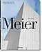 Meier: Richard Meier & Partners: Complete Works 1963-2013