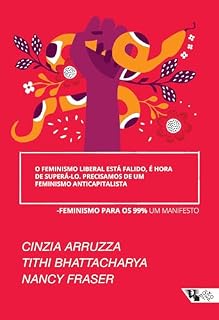 Livro O feminismo liberal está falido, é hora de superá-lo... precisamos de um feminismo anticapitalista