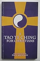 A Tao Te Ching for Christians 1604024135 Book Cover