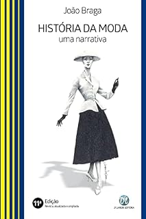 Livro História da moda; Uma narrativa