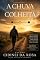 Livro A Chuva que Precede a Colheita : O Tempo Determinado de Deus