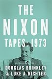 The Nixon Tapes: 1973