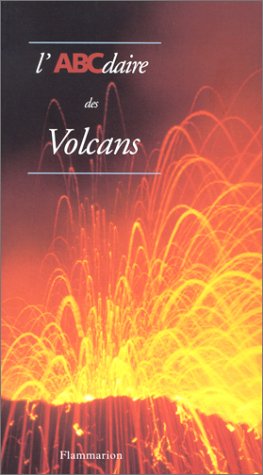 L' ABCdaire des volcans