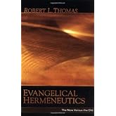 Evangelical Hermeneutics: The New Versus the Old
