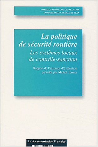 La  politique de sécurité routière