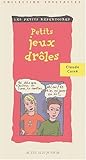 Petits jeux drôles by 