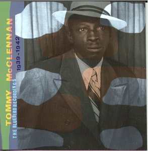 Tommy McClennan - Bluebird Recordings 1939-42 - Zortam Music