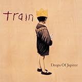 Disco de Train: «Drops of Jupiter» (Anverso) Disco de Train: «Drops of Jupiter» (Anverso)