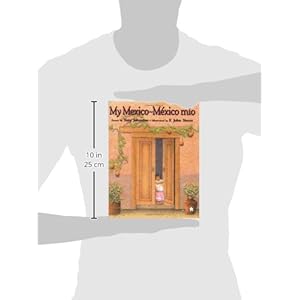 My Mexico / México Mío (Spanish Edition)