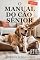 Livro O Manual Do Cão Sênior: Tudo o que você Precisa Saber Sobre como Manter seu cão Saudável, Feliz e Confortável