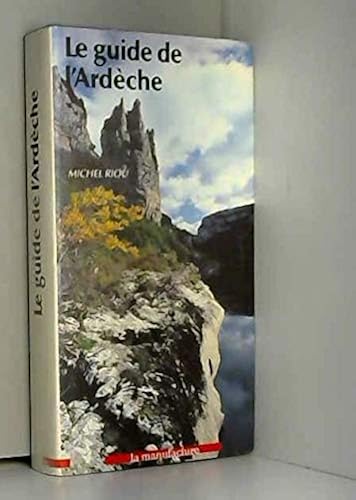 Download LE GUIDE DE L'ARDECHE PDF