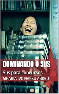 Livro Dominando o SUS : Sus para concursos