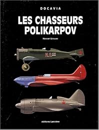 Les  chasseurs Polikarpov