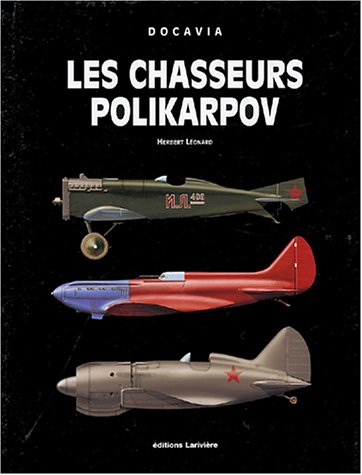 Les  chasseurs Polikarpov