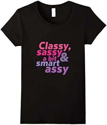 Women's Funny Fabulous T-shirt Classy Sassy A bit Smart Assy XL Black