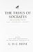 The Trials of Socrates: Six Classic Texts